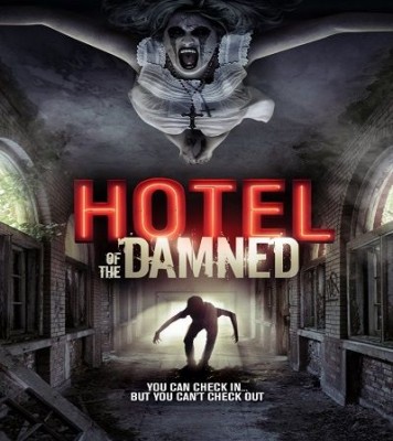 مشاهدة فيلم Hotel of the Damned 2016 كامل