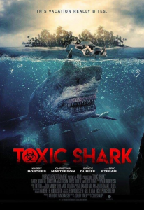 مشاهدة فيلم Toxic Shark 2017 مترجم