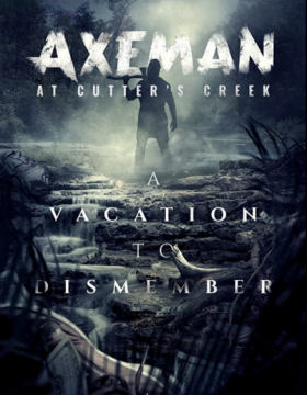فيلم Axeman at Cutters Creek 2020 مترجم