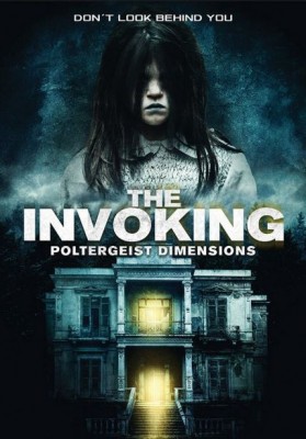 فيلم The Invoking 3 Paranormal Dimensions