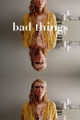 مشاهدة فيلم Bad Things 2023 مترجم
