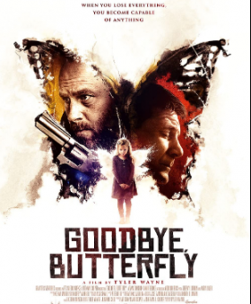 فيلم Goodbye Butterfly 2021 مترجم