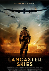 مشاهدة فيلم Lancaster Skies 2019 مترجم