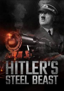 مشاهدة فيلم Hitlers Steel Beast 2017 مترجم