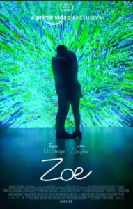 مشاهدة فيلم Zoe 2018 مترجم
