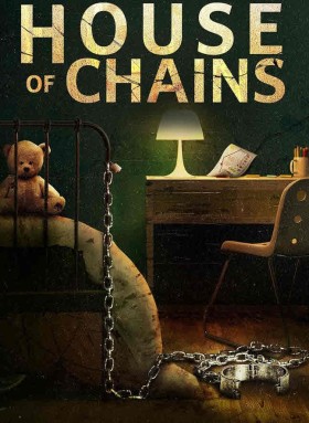 مشاهدة فيلم House of Chains 2022 مترجم