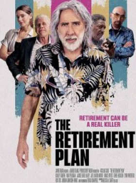 مشاهدة فيلم The Retirement Plan 2023 مترجم