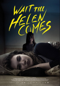 مشاهدة فيلم Wait Till Helen Comes 2016 مترجم