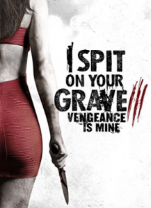 مشاهدة فيلم I Spit On Your Grave 3 2015 مترجم