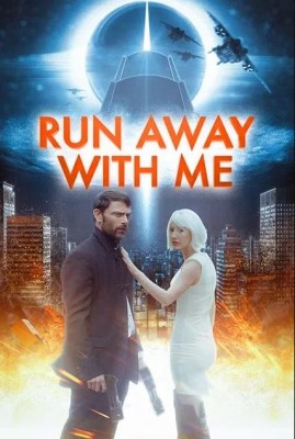مشاهدة فيلم Run Away with Me 2016 مترجم