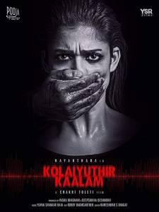 مشاهدة فيلم Kolaiyuthir Kaalam 2019 مترجم