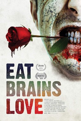 مشاهدة فيلم Eat Brains Love 2019 مترجم