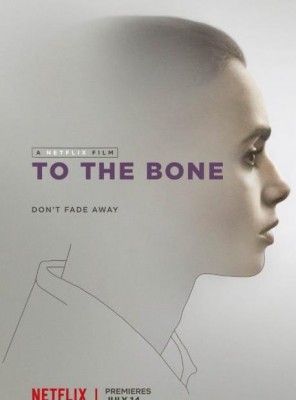 مشاهدة فيلم To the Bone 2017 مترجم