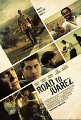 فيلم Road to Juarez مترجم