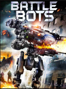 مشاهدة فيلم Battle Bots 2018 مترجم