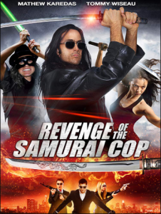 مشاهدة فيلم Revenge of the Samurai Cop 2017 مترجم