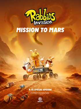 فيلم الأرانب المشاكسة رحلة إلى المريخ Rabbids Invasion Mission to Mars مترجم
