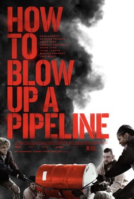 مشاهدة فيلم How to Blow Up a Pipeline 2022 مترجم