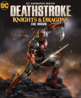 مشاهدة فيلم Deathstroke Knights And Dragons The Movie 2020 مترجم