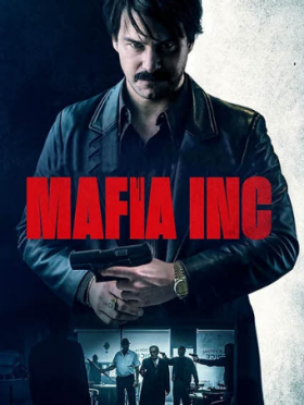 فيلم Mafia Inc 2019 مترجم