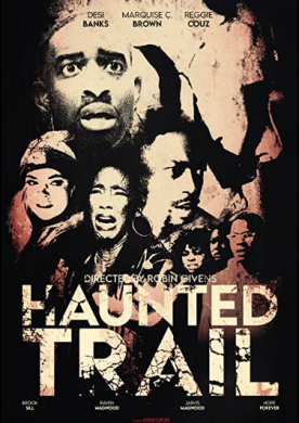 مشاهدة فيلم Haunted Trail 2021 مترجم