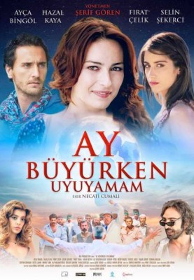 فيلم لا أستطيع النوم و القمر يكتمل AY byrken uyuyamam مترجم