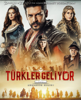 فيلم الأتراك قادمون Turkler Geliyor مترجم