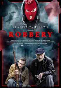 مشاهدة فيلم Robbery 2018 مترجم