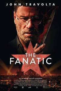 مشاهدة فيلم The Fanatic 2019 مترجم