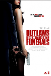 مشاهدة فيلم Outlaws Dont Get Funerals 2019 مترجم