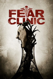 مشاهدة فيلم Fear Clinic 2015 مترجم