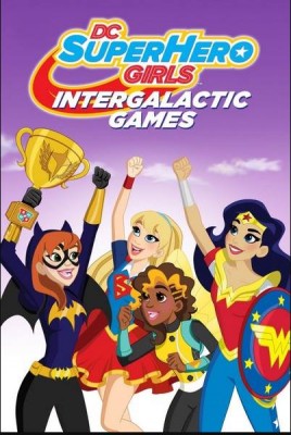 مشاهدة فيلم DC Super Hero Girls Intergalactic Games 2017 مترجم