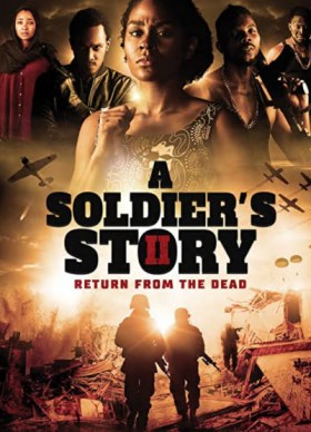 فيلم A Soldiers Story 2 Return from the Dead 2020 مترجم