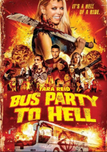 مشاهدة فيلم Party Bus to Hell 2017 مترجم