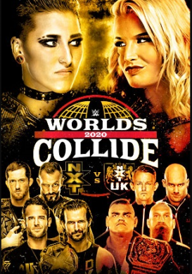 مشاهدة مهرجان WWE Worlds Collide NXT vs NXT UK 2020 مترجم