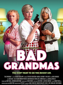 مشاهدة فيلم Bad Grandmas 2017 مترجم