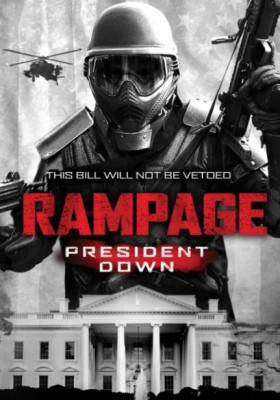 فيلم Rampage President Down 2016 كامل مترجم