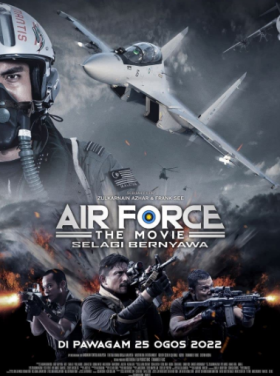 مشاهدة فيلم Air Force the Movie Selagi Bernyawa 2022 مترجم