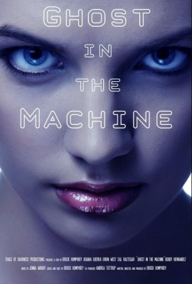 مشاهدة فيلم Ghost in the Machine 2017 مترجم