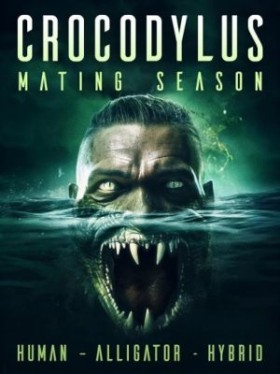 مشاهدة فيلم Crocodylus Mating Season 2023 مترجم