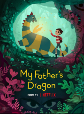 فيلم تنين أبي My Fathers Dragon مترجم