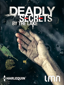 مشاهدة فيلم Deadly Secrets By The Lake 2017 مترجم