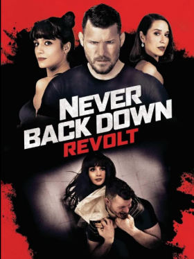 مشاهدة فيلم Never Back Down Revolt 2021 مترجم