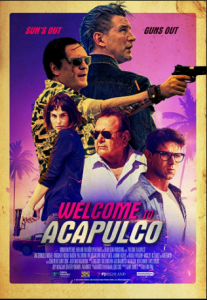 مشاهدة فيلم Welcome to Acapulco 2019 مترجم