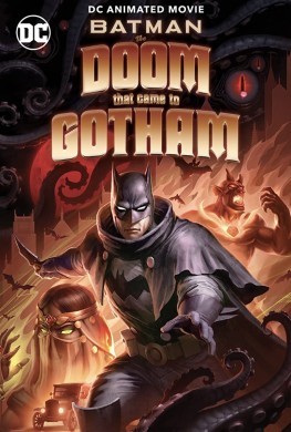 مشاهدة فيلم Batman The Doom That Came to Gotham 2023 مترجم