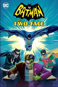 مشاهدة فيلم Batman vs Two Face 2017 مترجم