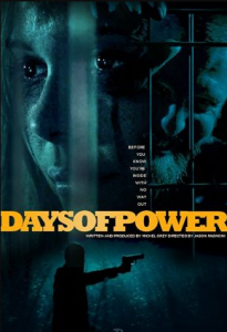 مشاهدة فيلم Days of Power 2017 مترجم