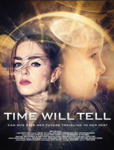 مشاهدة فيلم Time Will Tell 2018 مترجم