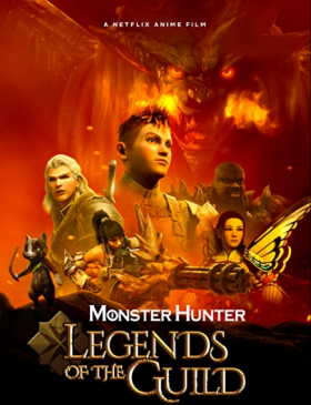 مشاهدة فيلم Monster Hunter Legends of the Guild 2021 مترجم