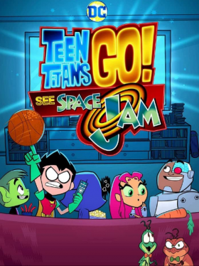 مشاهدة فيلم Teen Titans Go See Space Jam 2021 مترجم